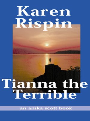 cover image of Tianna the Terrible